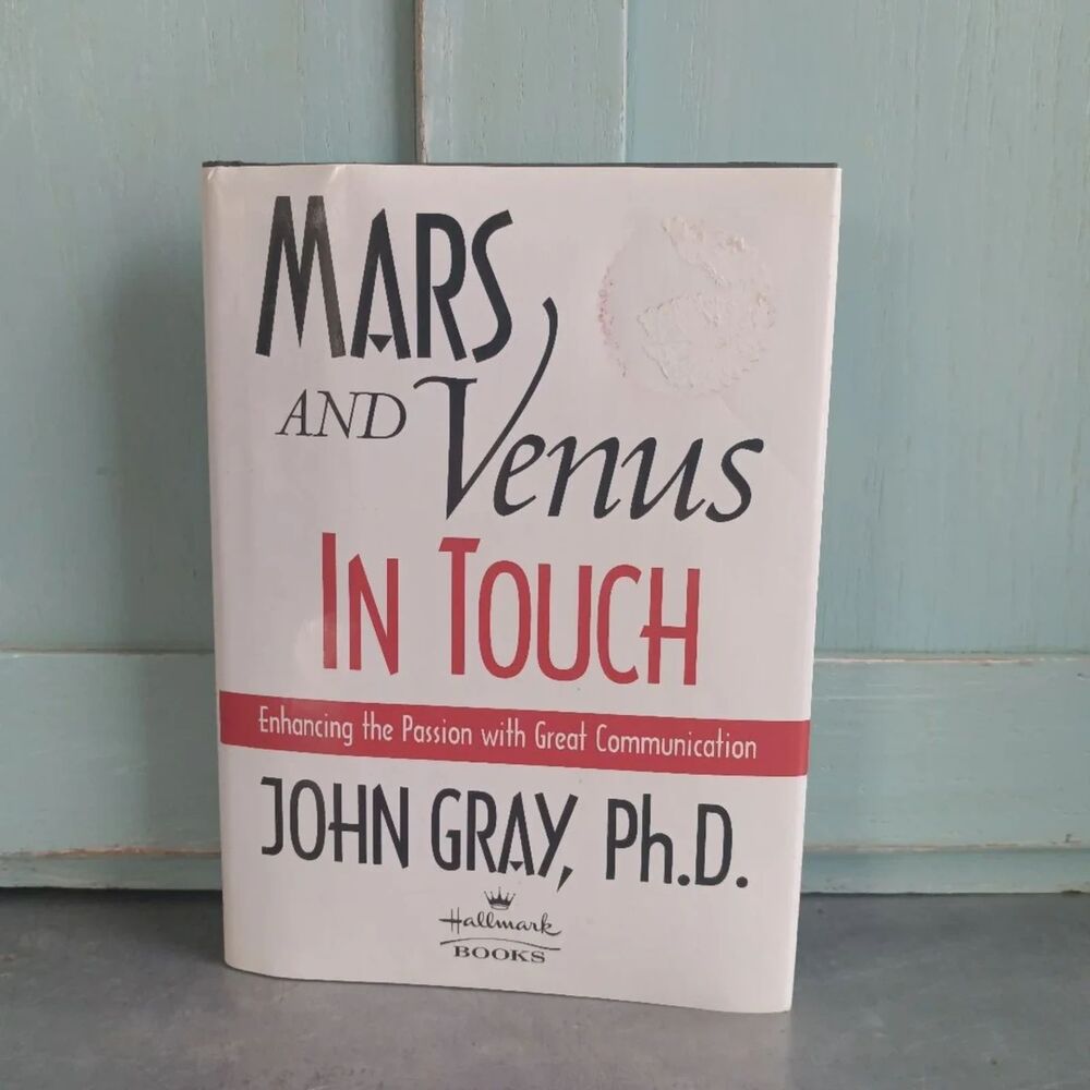 Mars And Venus In Touch By John Gray, Ph.D. First Edition Relationships Love
